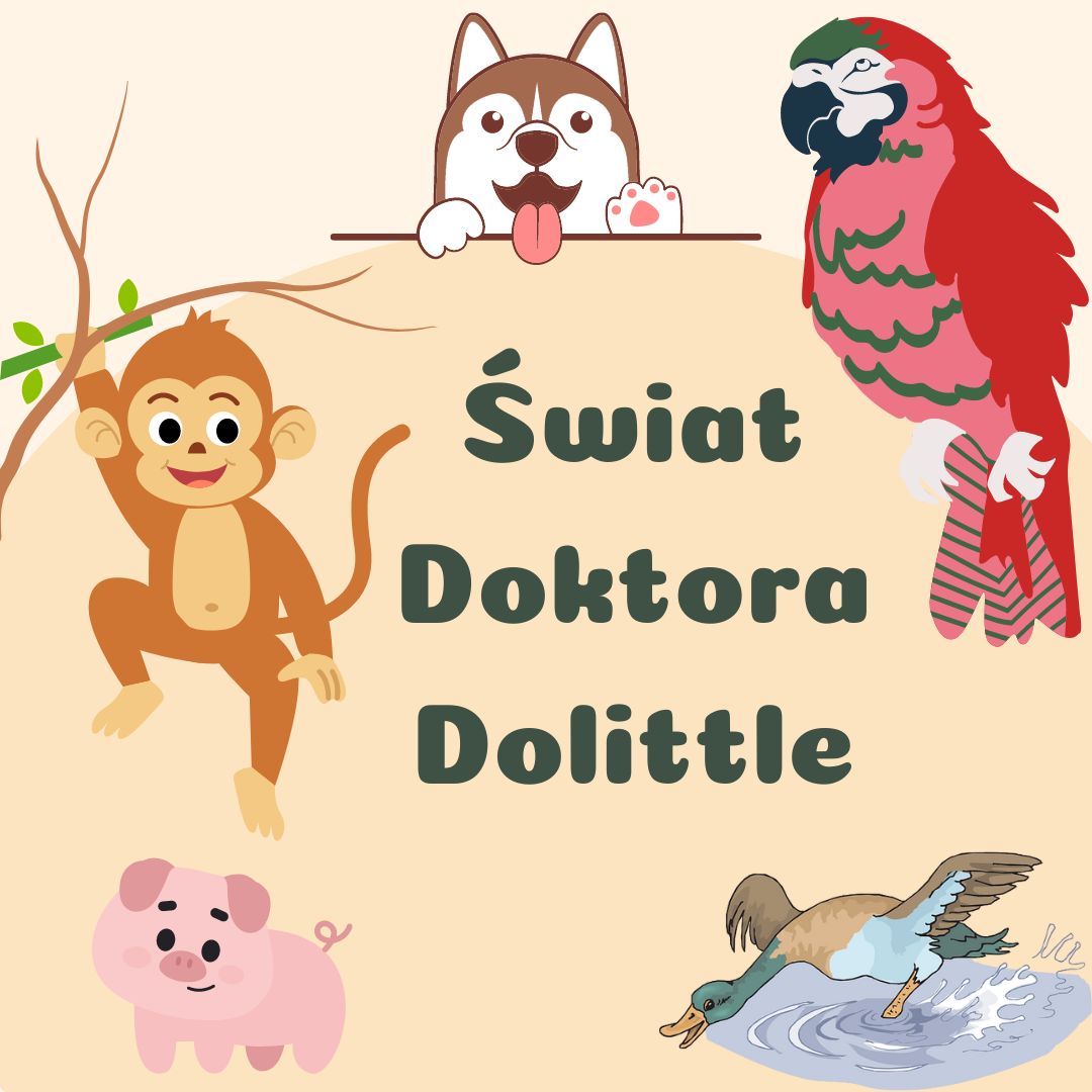 Świat Doktora Dolittle