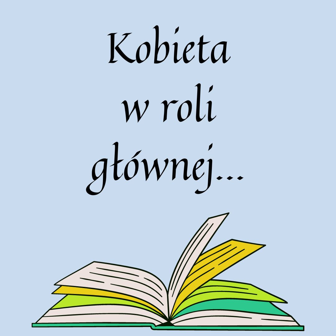 Kobieta w roli głównej