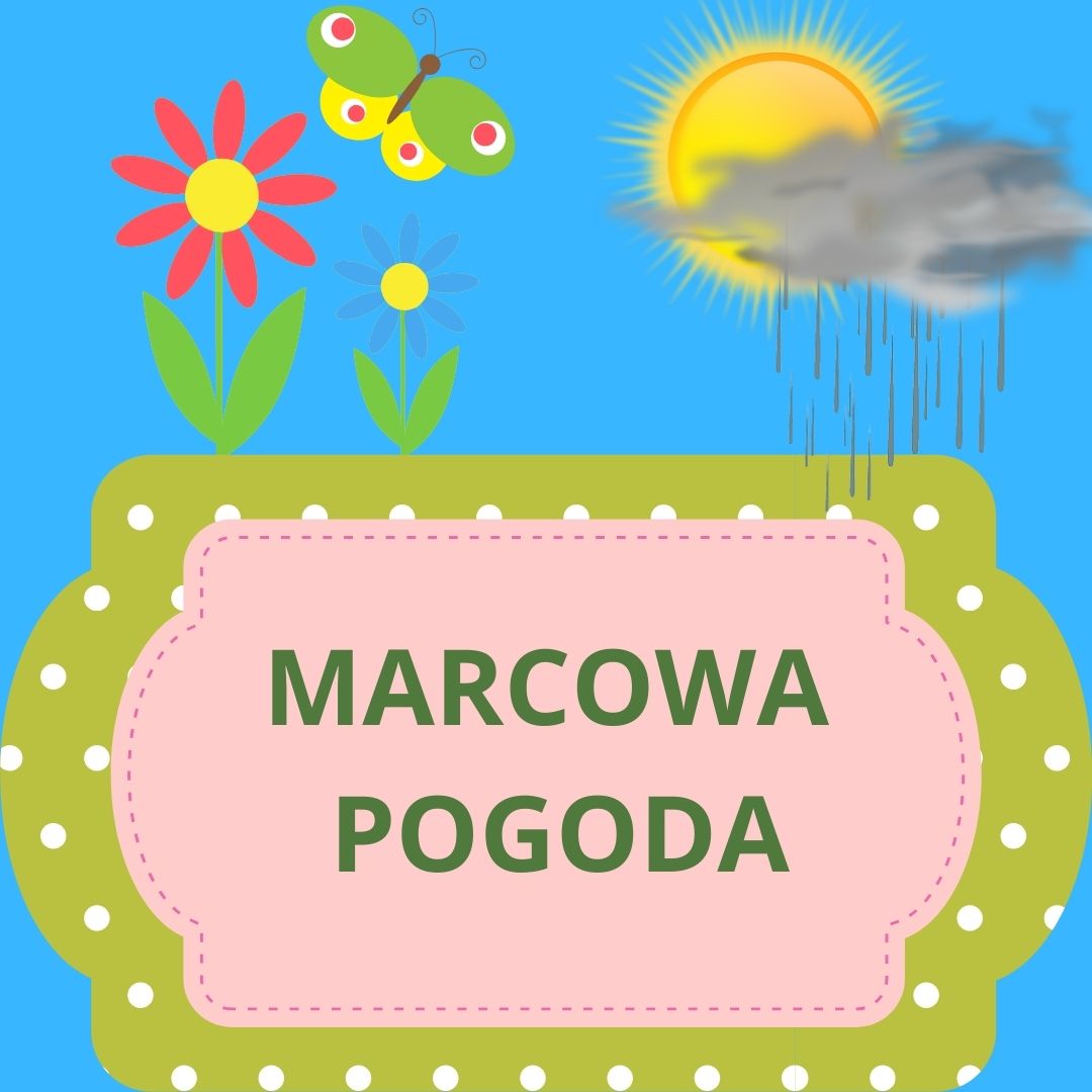 Marcowa pogoda