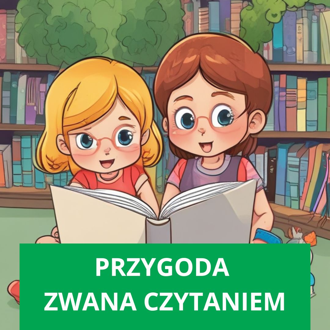 „Przygoda zwana czytaniem”