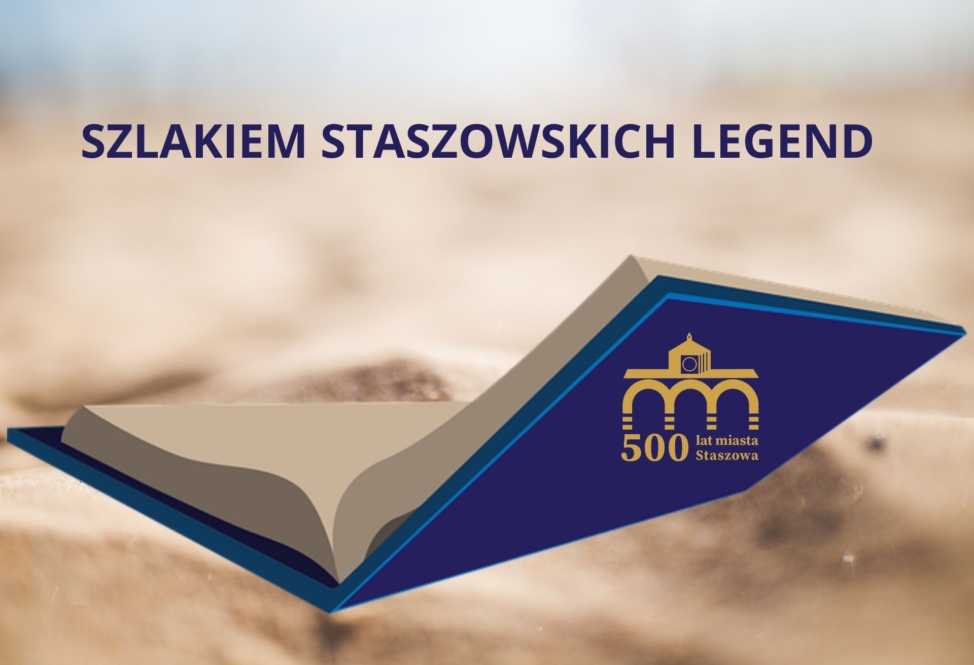 Szlakiem staszowskich legend