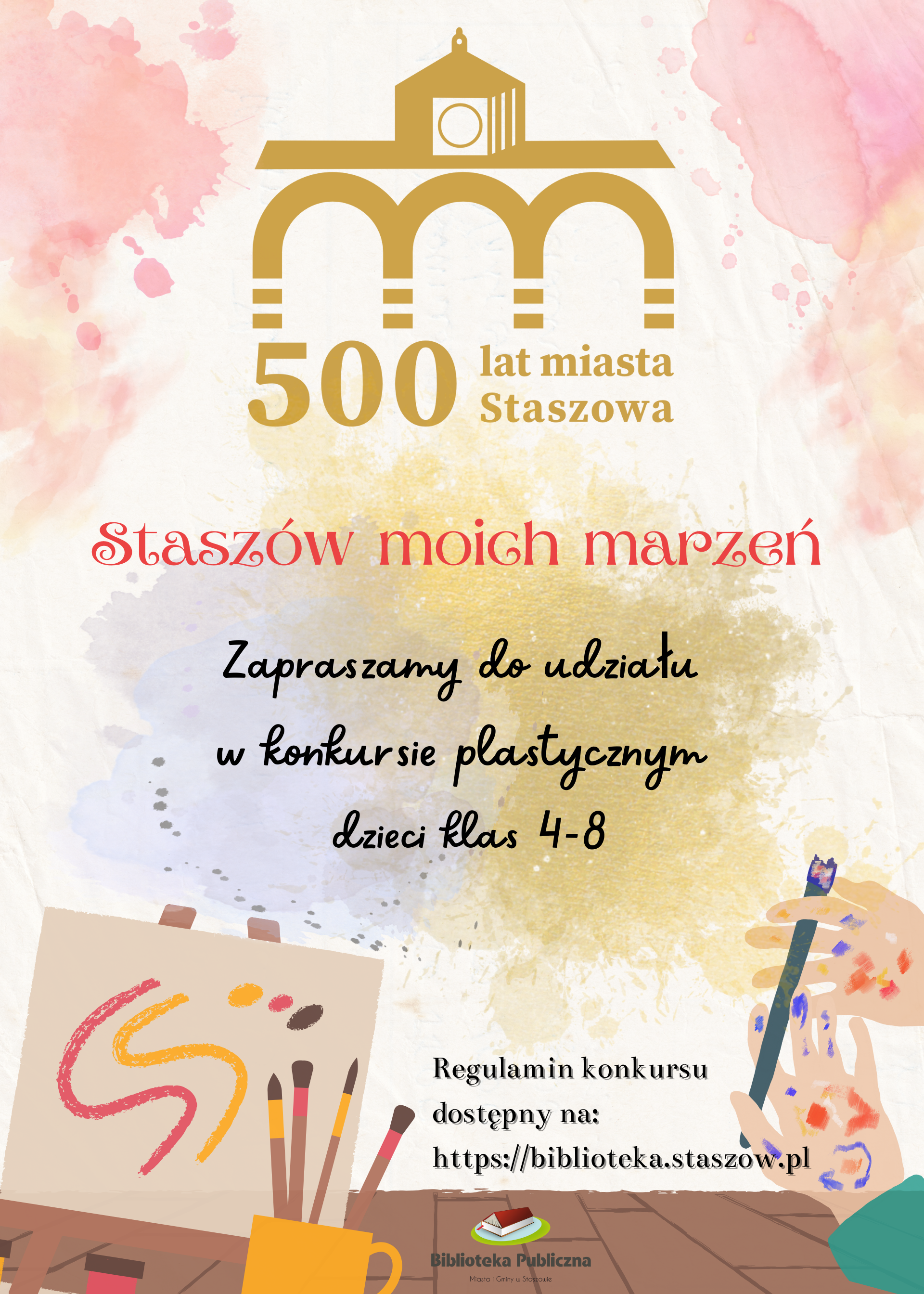 Konkurs plastyczny – „Staszów moich marzeń”