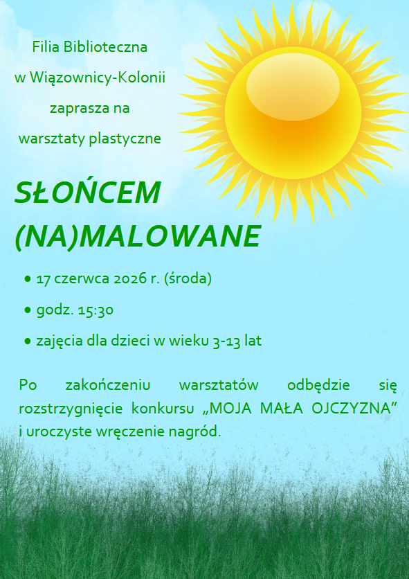 Warsztaty plastyczne &bdquo;Słońcem (na)malowane&rdquo; w&nbsp;Filii w&nbsp;Wiązownicy