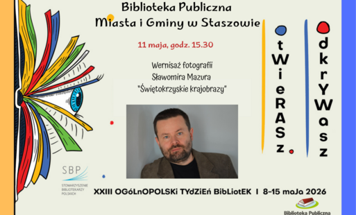 Wernisaż fotografii Sławomira Mazura pt. „Świętokrzyskie krajobrazy”