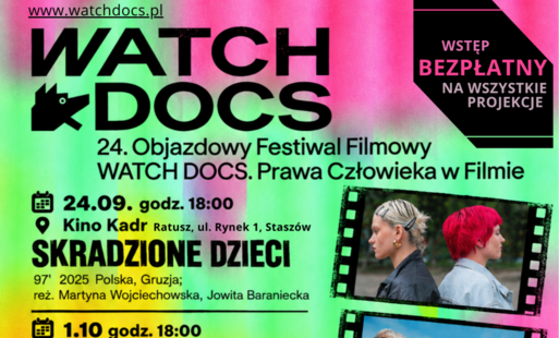 24. Objazdowy Festiwal Filmowy WATCH DOCS. Prawa Człowieka w Filmie
